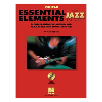 "Essential Elements for Jazz Ensemble a Comprehensive Method for Jazz Style and Improvisation" -