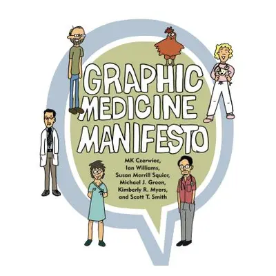 "Graphic Medicine Manifesto" - "" ("Czerwiec Mk")