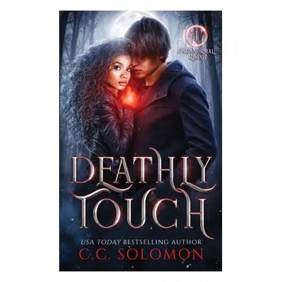 "Deathly Touch" - "" ("Solomon C. C.")