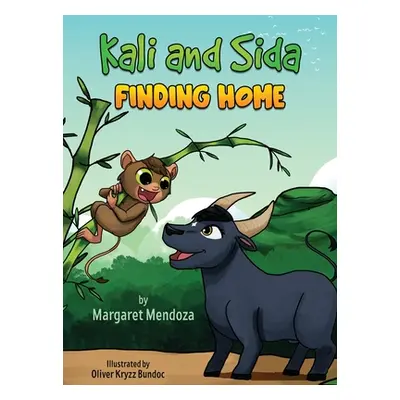 "Kali and Sida Finding Home" - "" ("Mendoza Margaret")