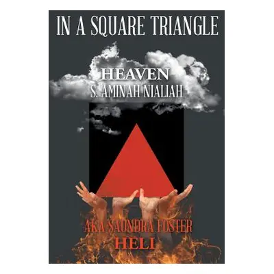 "In a Square Triangle" - "" ("Aminah Nialiah S.")