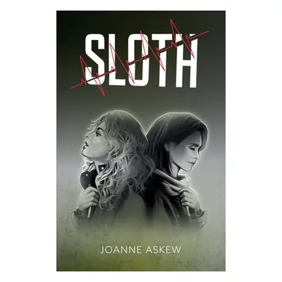 "Sloth" - "" ("Askew Joanne")