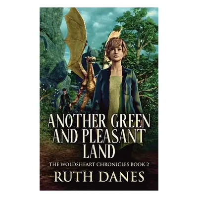 "Another Green and Pleasant Land" - "" ("Danes Ruth")