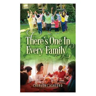 "There's One In Every Family" - "" ("Ashford Charlene")