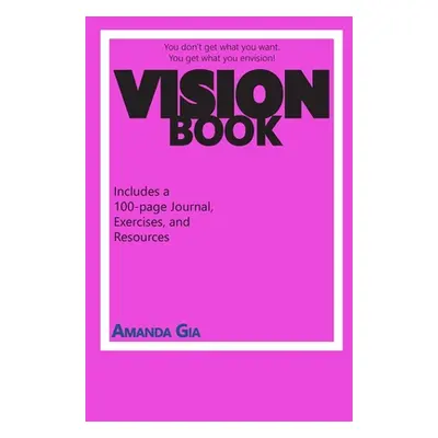 "Vision Book" - "" ("Gia Amanda")