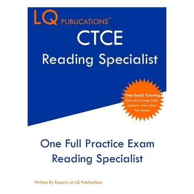 "CTCE Reading Specialist: One Full Practice Exam - Free Online Tutoring - Updated Exam Questions