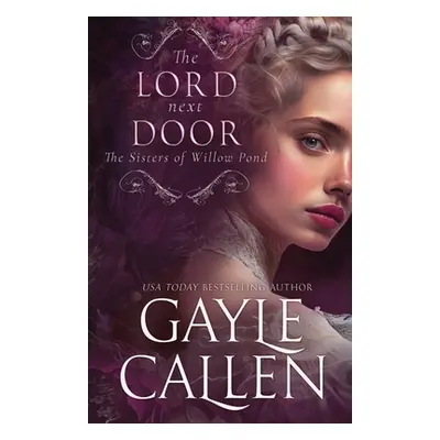 "The Lord Next Door" - "" ("Callen Gayle")