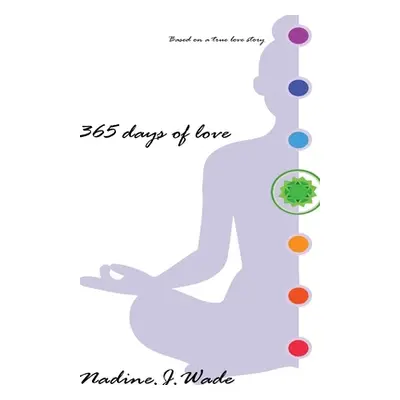 "365 Days of Love" - "" ("Wade Nadine")