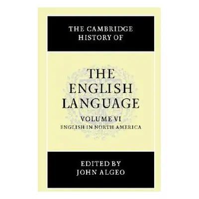 "The Cambridge History of the English Language" - "" ("Algeo John")