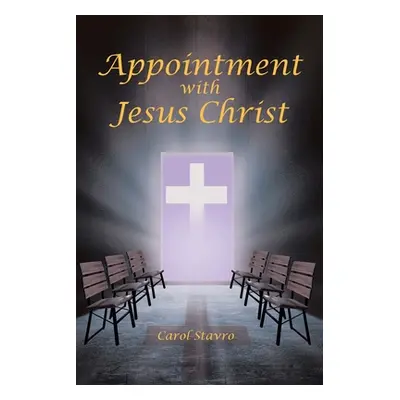 "Appointment with Jesus Christ" - "" ("Stavro Carol")