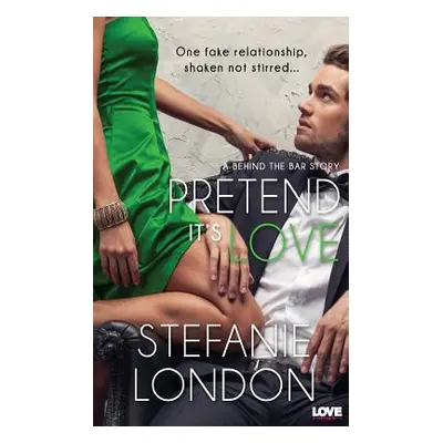 "Pretend It's Love" - "" ("London Stefanie")