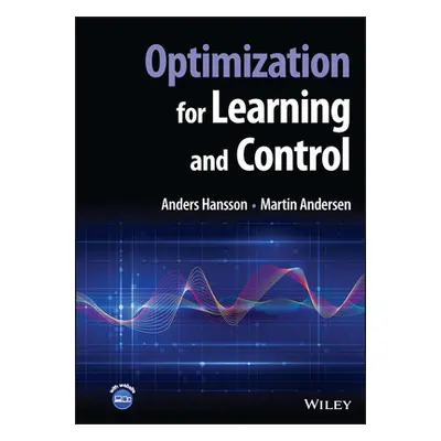 "Optimization for Learning and Control" - "" ("Hansson Anders")