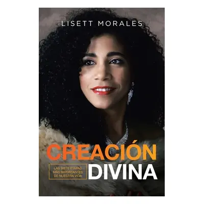 "Creacin Divina" - "" ("Morales Lisett")