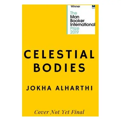 "Celestial Bodies" - "" ("Alharthi Jokha")