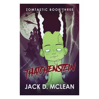 "Thatchenstein" - "" ("McLean Jack")