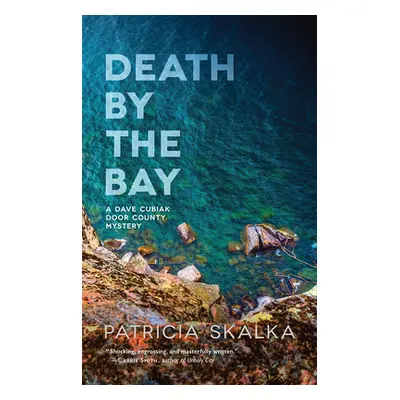 "Death by the Bay" - "" ("Skalka Patricia")