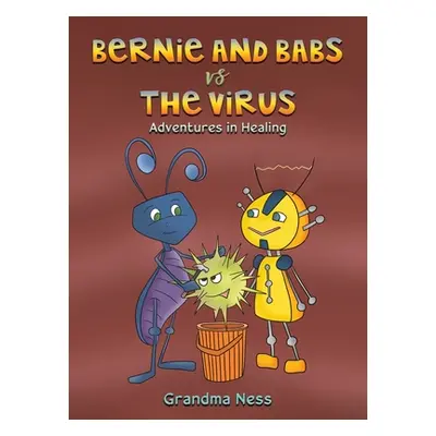 "Bernie and Babs vs the Virus" - "" ("Ness Grandma")