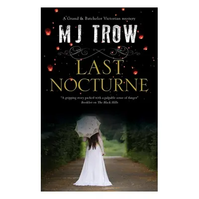 "Last Nocturne" - "" ("Trow M. J.")