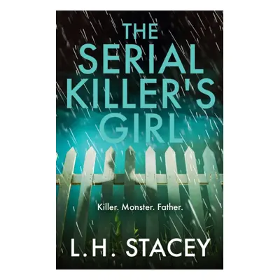 "The Serial Killer's Girl" - "" ("Stacey L. H.")