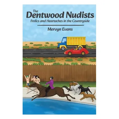 "The Dentwood Nudists" - "" ("Evans Mervyn")