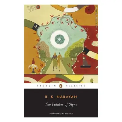 "The Painter of Signs" - "" ("Narayan R. K.")