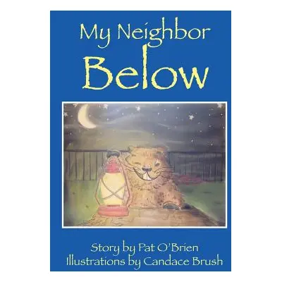 "My Neighbor Below" - "" ("O'Brien Pat")