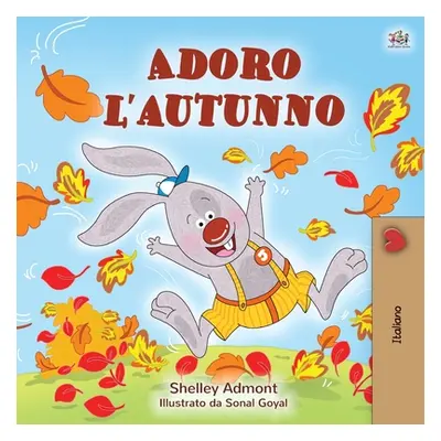 "I Love Autumn (Italian edition)" - "" ("Admont Shelley")