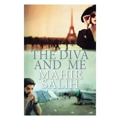 "The Diva and Me" - "" ("Salih Mahir")