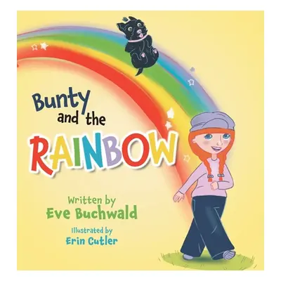 "Bunty and the Rainbow" - "" ("Buchwald Eve")