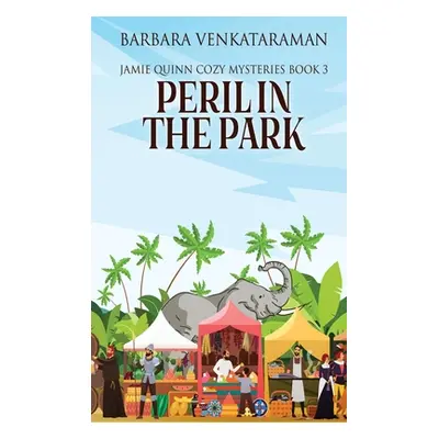 "Peril In The Park" - "" ("Venkataraman Barbara")