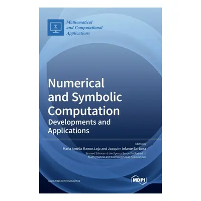 "Numerical and Symbolic Computation: Developments and Applications" - "" ("Loja Maria Amlia Ramo