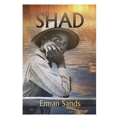 "Shad" - "" ("Sands Erman")