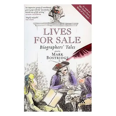 "Lives for Sale: Biographers' Tales" - "" ("Bostridge Mark")