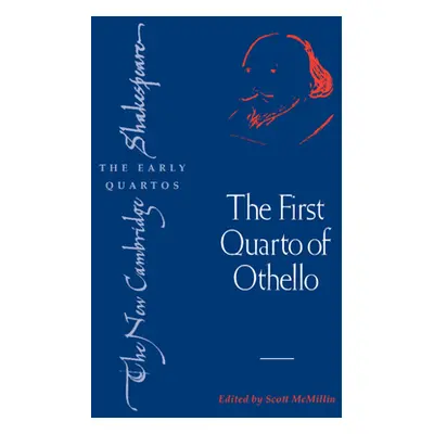 "Ncsq: First Quarto of Othello" - "" ("Shakespeare William")