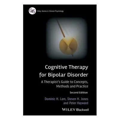 "Cognitive Therapy for Bipolar" - "" ("Lam Dominic H.")