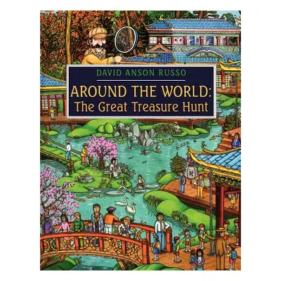 Around the World: The Great Treasure Hunt (Russo David Anson)