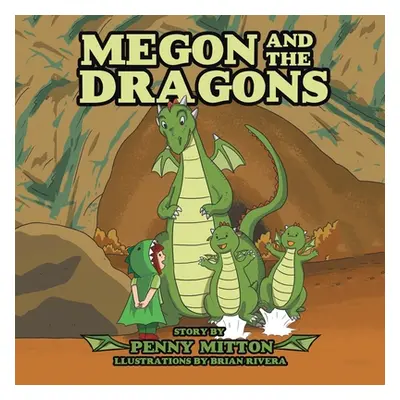 "Megon and the Dragons" - "" ("Mitton Penny")