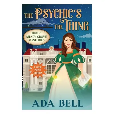 "The Psychic's the Thing" - "" ("Bell Ada")