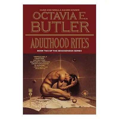 "Adulthood Rites" - "" ("Butler Octavia E.")