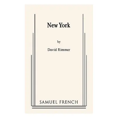 "New York" - "" ("Rimmer David")