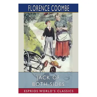 "Jack of Both Sides (Esprios Classics)" - "" ("Coombe Florence")