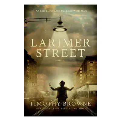 "Larimer Street" - "" ("Browne Timothy")