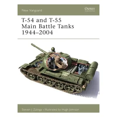 "T-54 and T-55 Main Battle Tanks 1944-2004" - "" ("Zaloga Steven J.")