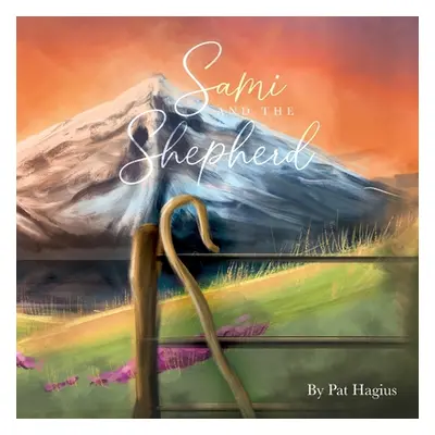 "Sami and the Shepherd" - "" ("Hagius Pat")