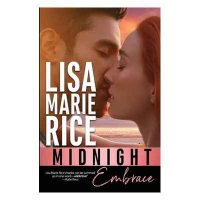 "Midnight Embrace" - "" ("Rice Lisa Marie")