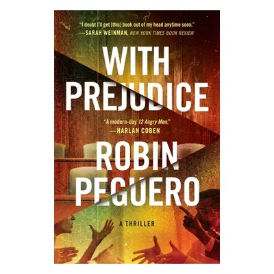 "With Prejudice" - "" ("Peguero Robin")