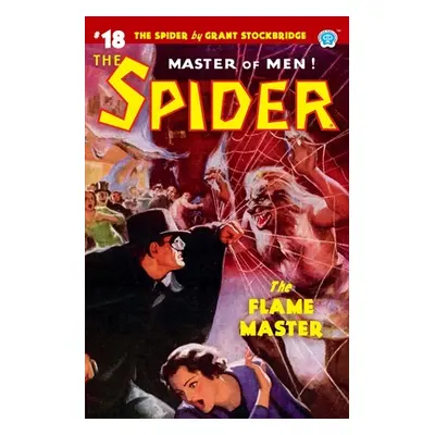 "The Spider #18: The Flame Master" - "" ("Page Norvell W.")