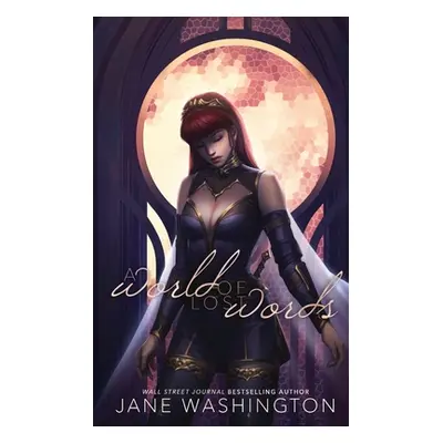 "A World of Lost Words" - "" ("Washington Jane")