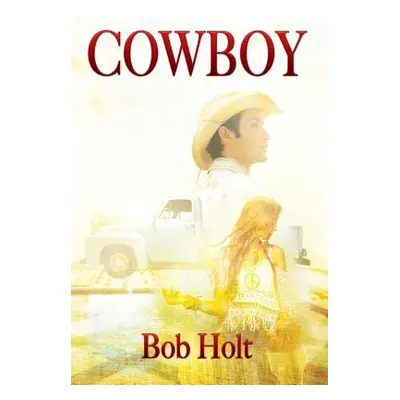 "Cowboy" - "" ("Holt Bob")