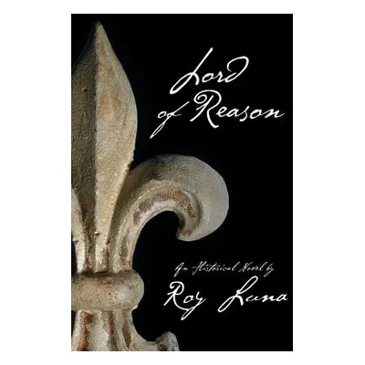 "Lord of Reason" - "" ("Luna Roy R.")